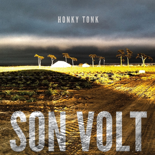 Couverture HONKY TONK de SON VOLT