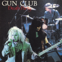 Image du média "DEATH PARTY de THE GUN CLUB"