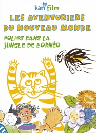 Image du média "FOLIES DANS LA JUNGLE DE BORNÉO de Géraldine FITOUSSI-HOFFMANN"