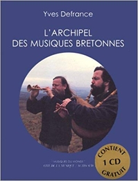 Image du média "L'ARCHIPEL DES MUSIQUES BRETONNES de Yves DEFRANCE"