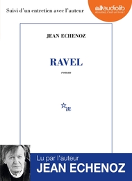 Image du média "RAVEL de Jean ECHENOZ"