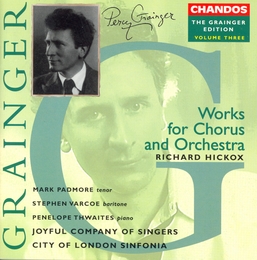 Image du média "OEUVRES POUR CHOEUR & ORCHESTRE de Percy George GRAINGER"