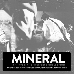 Image du média "1994-1998 : THE COMPLETE COLLECTION de MINERAL"