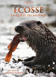 Image du média "ÉCOSSE, LA QUÊTE DU SAUVAGE de Laurent COCHEREL"