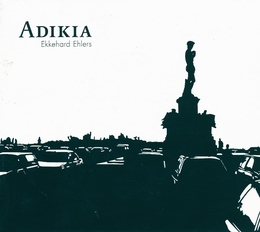 Image du média "ADIKIA de Ekkehard EHLERS"