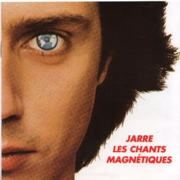 Image du média "CHANTS MAGNETIQUES de Jean-Michel JARRE"