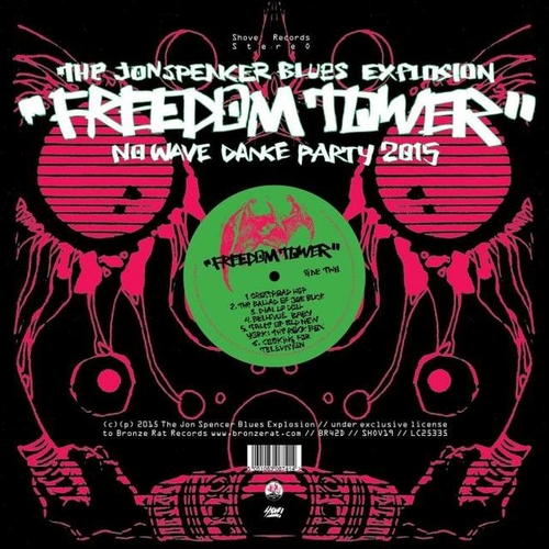 Couverture FREEDOM TOWER de Jon THE SPENCER BLUES EXPLOSION