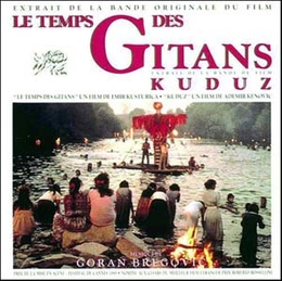 Image du média "LE TEMPS DES GITANS - KUDUZ de Goran BREGOVIC"