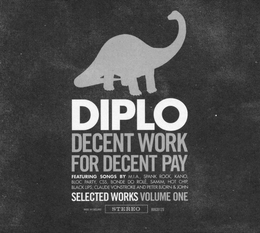 Image du média "DECENT WORK FOR DECENT PAY de DIPLO"