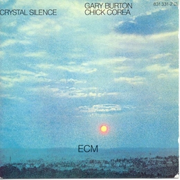 Image du média "CRYSTAL SILENCE de Chick COREA WITH GARY BURTON"