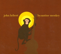 Image du média "BYZANTINE MONKEY de John HÉBERT"