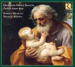 Image du média "DULCIS AMOR IESU de Giovanni Felice SANCES"