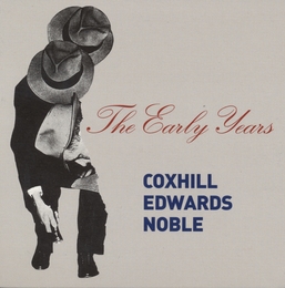 Image du média "THE EARLY YEARS de Lol COXHILL/EDWARDS/NOBLE"