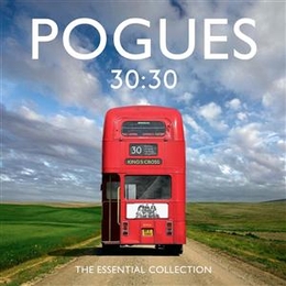 Image du média "30:30 (THE ESSENTIAL COLLECTION) de THE POGUES"