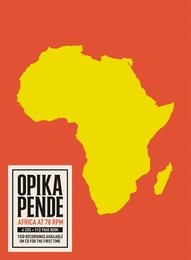 Image du média "OPIKA PENDE. AFRICA AT 78 RPM"