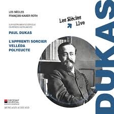 Image du média "L'APPRENTI SORCIER / VELLEDA / POLYEUCTE de Paul DUKAS"