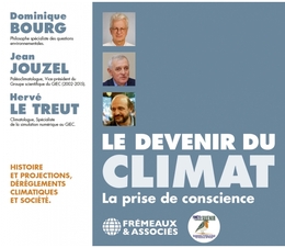 Image du média "LE DEVENIR DU CLIMAT - LA PRISE DE CONSCIENCE"