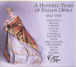 Image du média "A 100 YEARS ITALIAN OPERA 1820-1830"