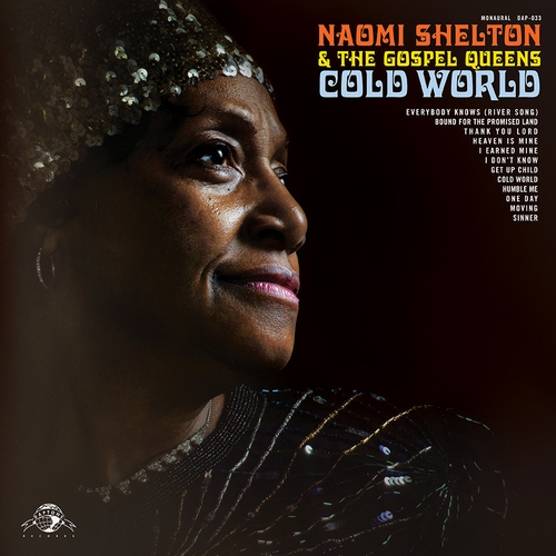 Couverture COLD WORLD de Naomi SHELTON & THE GOSPEL QUEENS