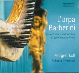 Image du média "ARPA BARBERINI, MUSIC FOR HARP AND SOPRANO IN EARLY BAROQUE"