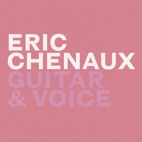 Couverture GUITAR & VOICE de Eric CHENAUX