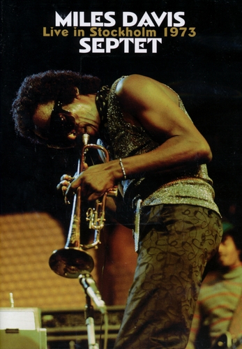 Couverture LIVE IN STOCKHOLM, 1973 de Miles DAVIS SEPTET