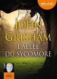 Image du média "L'ALLEE DU SYCOMORE de John GRISHAM"