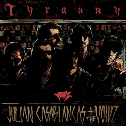 Image du média "TYRANNY de Julian CASABLANCAS + THE VOIDZ"