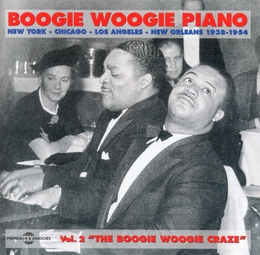 Image du média "BOOGIE WOOGIE PIANO VOL.2 (THE BOOGIE WOOGIE CRAZE) de BOOGIE WOOGIE RAGTIME AND BLUES"