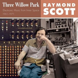 Image du média "THREE WILLOW PARK de Raymond SCOTT"