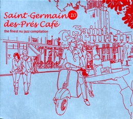 Image du média "SAINT-GERMAIN-DES-PRÉS CAFÉ, VOL.10"