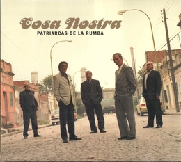 Image du média "COSA NOSTRA de PATRIARCAS DE LA RUMBA"