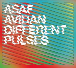 Image du média "DIFFERENT PULSES de Asaf AVIDAN"