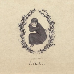 Image du média "LULLABIES de Jackie OATES"