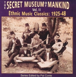 Image du média "SECRET MUSEUM OF MANKIND: VOL. II, ETHNIC MUS. CLAS. 1925-48"