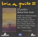 Image du média "VOIX DE POÈTES : 23 POÈTES LISENT LEUR TEXTE, VOL. 3"