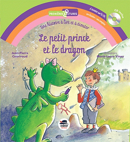 Couverture LE PETIT PRINCE ET LE DRAGON de Jean-Pierre COURIVAUD