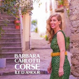 Image du média "CORSE ÎLE D'AMOUR de Barbara CARLOTTI"