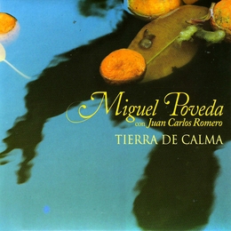 Image du média "TIERRA DE CALMA de Miguel POVEDA"