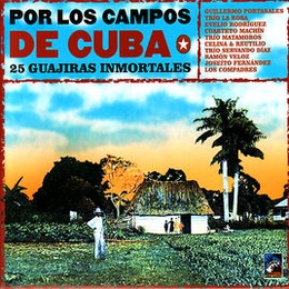 Image du média "POR LOS CAMPOS DE CUBA. 25 GUAJIRAS INMORTALES"