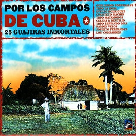 Couverture POR LOS CAMPOS DE CUBA. 25 GUAJIRAS INMORTALES