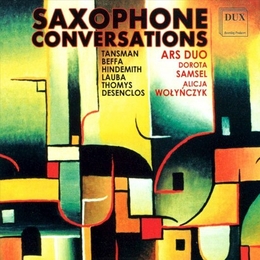 Image du média "SAXOPHONE CONVERSATIONS (TANSMAN, HINDEMITH, DESENCLOS, ...)"