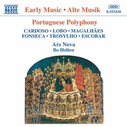 Image du média "PORTUGUESE POLYPHONY (CARDOSO/ LOBO/ MAGALHAES/ FONSECA/ TRO"