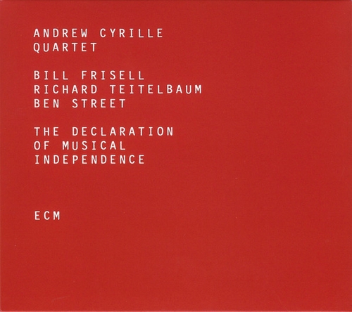 Couverture DECLARATION OF MUSICAL INDEPENDENCE de Andrew CYRILLE QUARTET