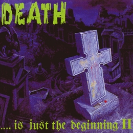 Image du média "DEATH... IS JUST THE BEGINNING II"