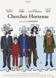 Image du média "CHERCHEZ HORTENSE de Pascal BONITZER"