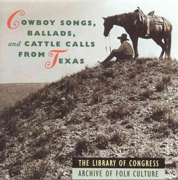 Image du média "COWBOY SONGS, BALLADS AND CATTLE CALLS FROM TEXAS"