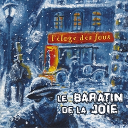 Image du média "L'ÉLOGE DES FOUS de LE BARATIN DE LA JOIE"