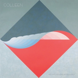 Image du média "A FLAME MY LOVE, A FREQUENCY de COLLEEN"