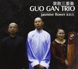 Image du média "JASMINE FLOWER de GUO GAN TRIO"